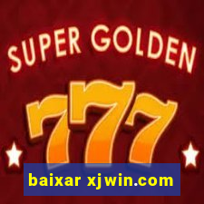 baixar xjwin.com